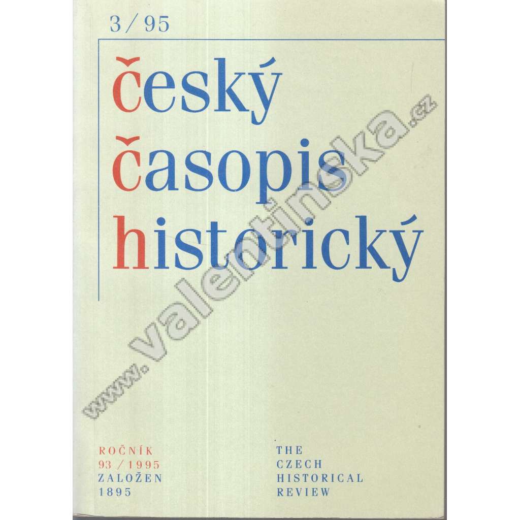 Český časopis historický, roč.93/1995, 3/95