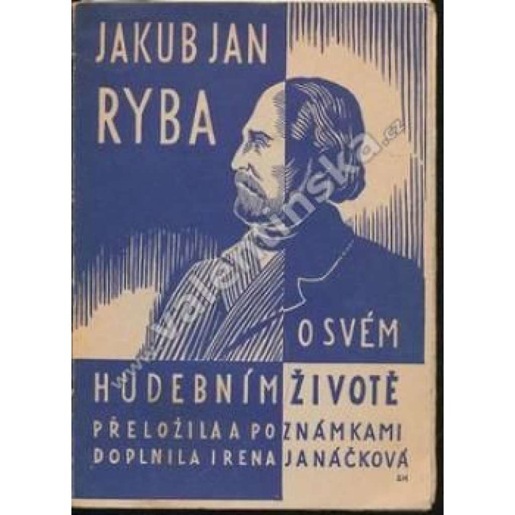 O svém hudebním životě (Jakub Jan Ryba)