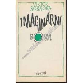 Imaginární sova [Plamen - edice současné zahraniční poezie]
