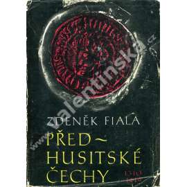 Předhusitské Čechy 1310-1419 (Český stát pod vládou Lucemburků, Lucemburkové, Karel IV., české dějiny - středověk) Předhusitské Čechy 1310-1419 (Český stát pod vládou Lucemburků, Lucemburkové, Karel IV., české dějiny - středověk)