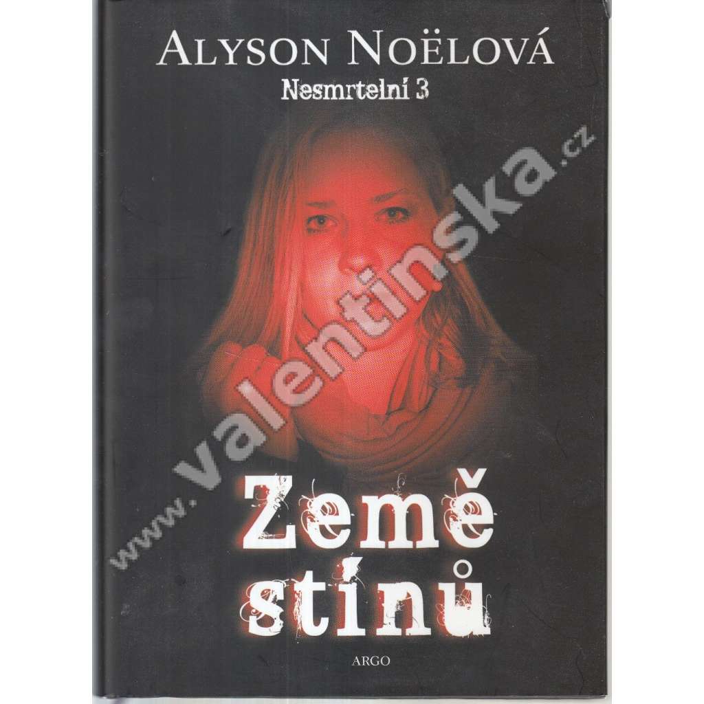 Země stínů (Nesmrtelní 3)