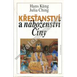 Křesťanství a náboženství Číny (Čína, konfucianismus, taoismus, buddhismus) Křesťanství a náboženství Číny (Čína, konfucianismus, taoismus, buddhismus)