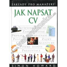 Jak napsat CV (curriculum vitae - životopis)