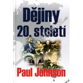 Dějiny 20. století Dějiny 20. století