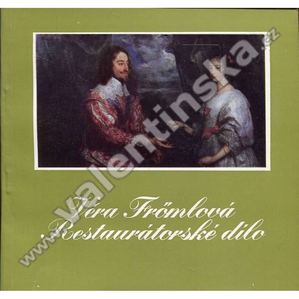 Věra Fromlová - restaurátorské dílo (malba, obrazy, restaurování, desková malba, sochy, středověk)