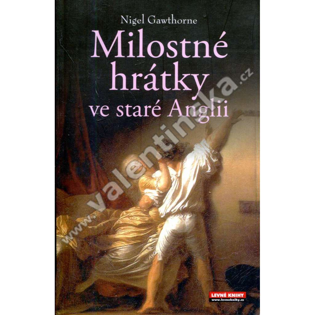 Milostné hrátky ve staré Anglii