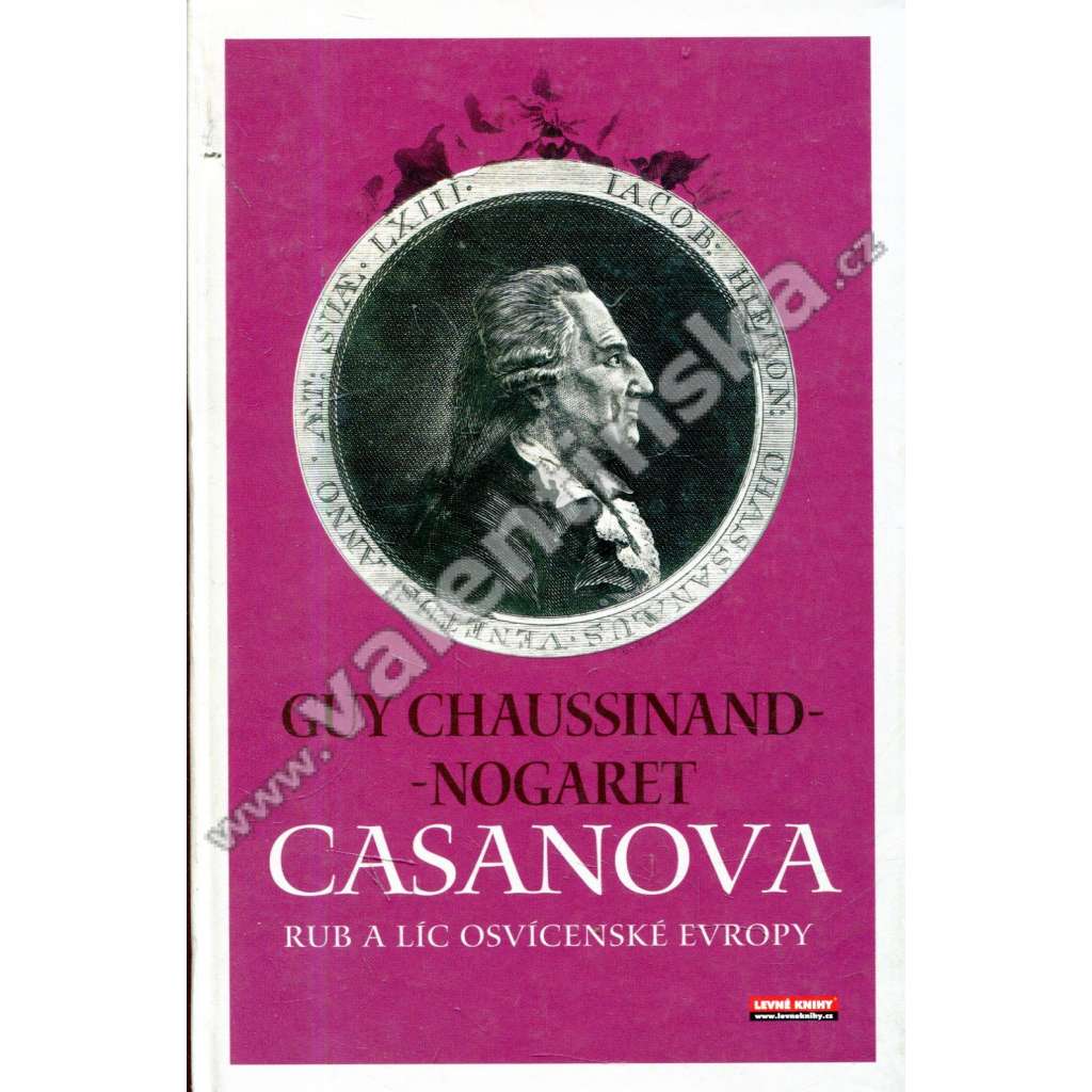 Casanova. Rub a líc osvícenské Evropy