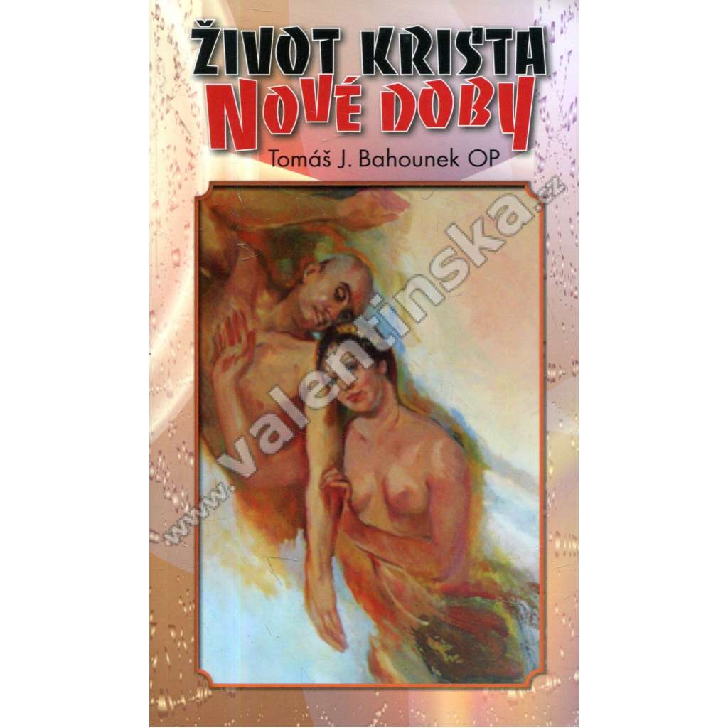 Život Krista nové doby