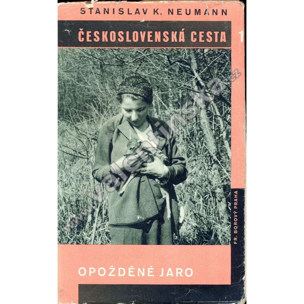 Československá cesta: Opožděné jaro