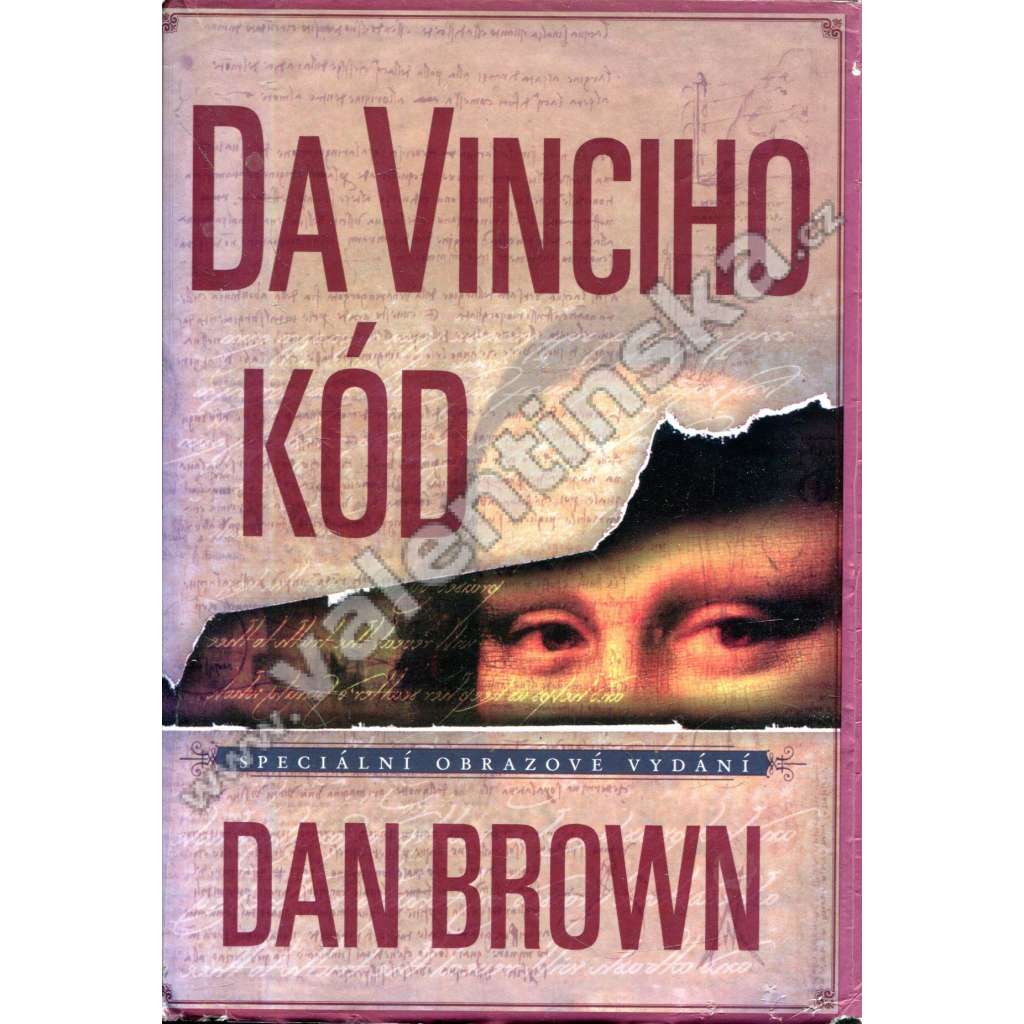 Da Vinciho kód (Šifra mistra Leonarda, Leonardo da Vinci, detektivka) Da Vinciho kód (Šifra mistra Leonarda, Leonardo da Vinci, detektivka)