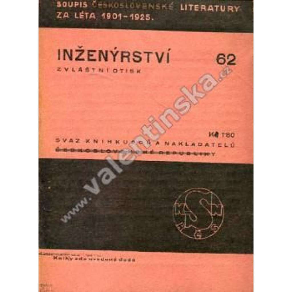 Soupis československé literatury za léta 1901-1925: Inženýrství.