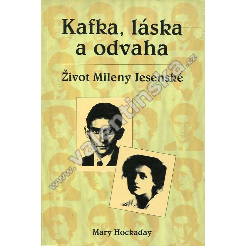 Kafka, láska a odvaha. Život Mileny Jesenské (Milena Jesenská)
