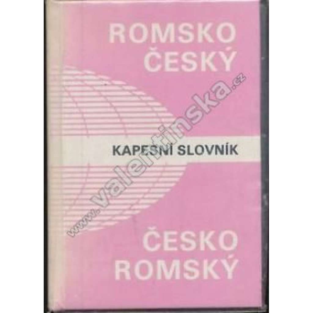 Romsko-český / česko-romský kapesní slovník Romsko-český / česko-romský kapesní slovník