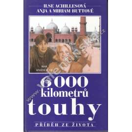 6000 kilometrů touhy