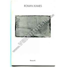 Roman Kames. Revue K