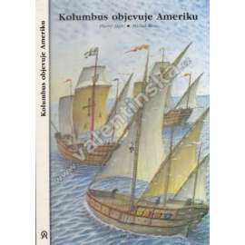 Kolumbus objevuje Ameriku