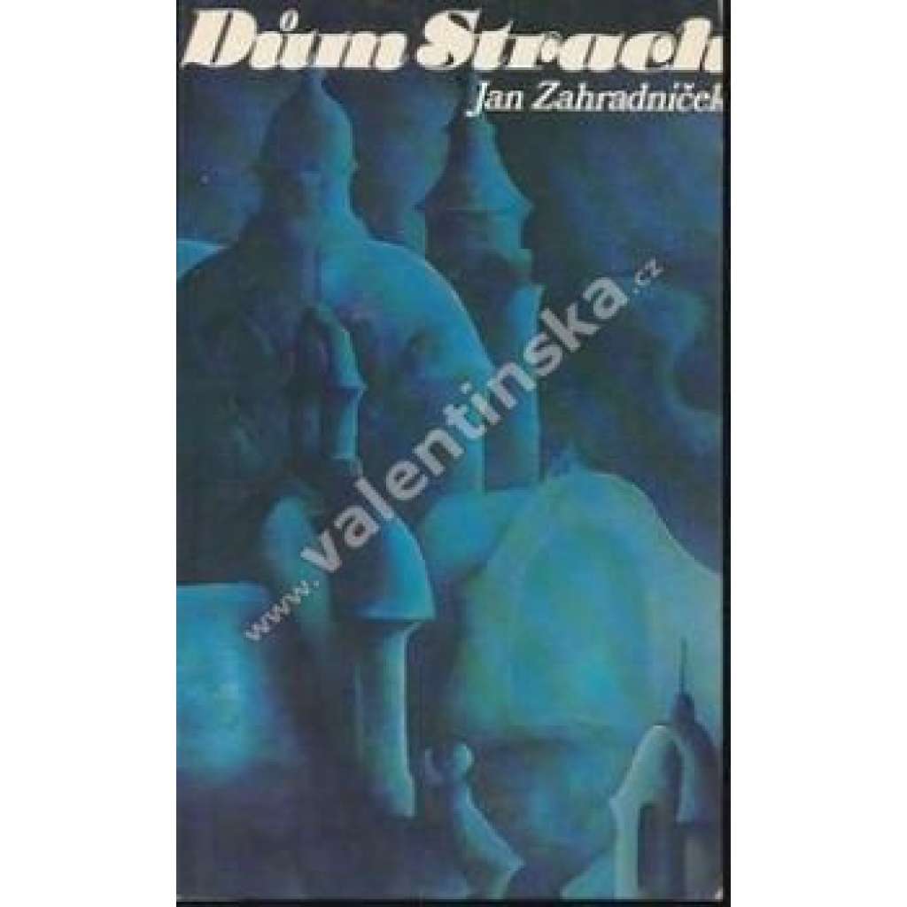 Dům Strach (exil, Sixty-Eight Publishers)