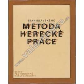 Stanislavského metoda herecké práce