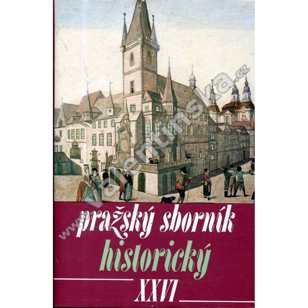 Pražský sborník historický XXVI.