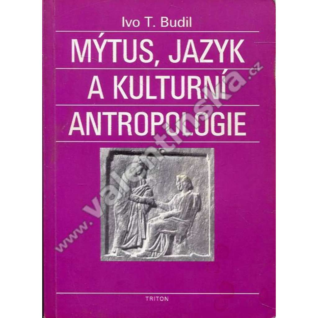 Mýtus, jazyk a kulturní antropologie
