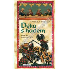 Dýka s hadem (Hříšní lidé Království českého)