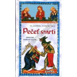 Pečeť smrti ( Hříšní lidé Království českého) Pečeť smrti ( Hříšní lidé Království českého)