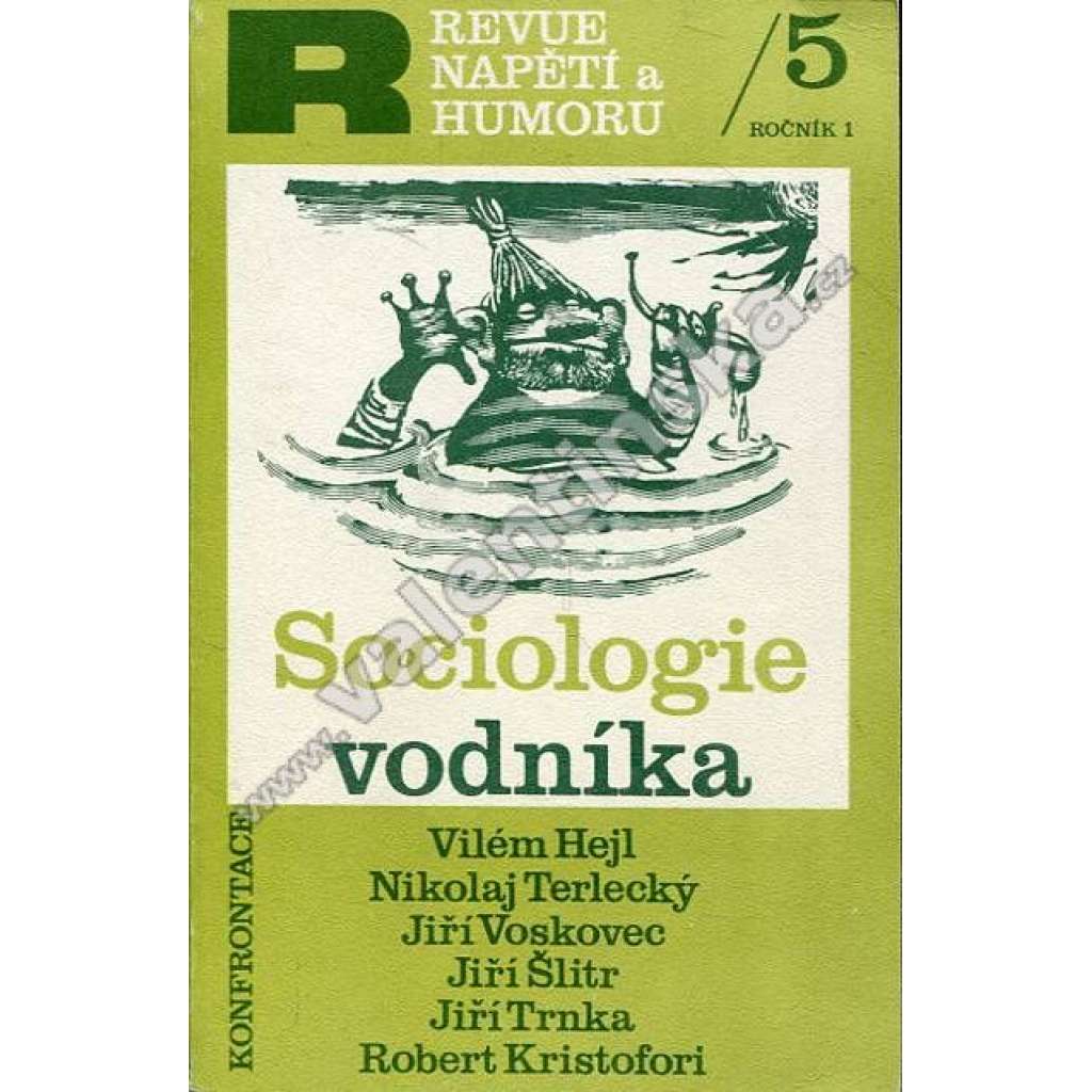 Sociologie vodníka (Konfrontace, exilové vydání) Revue napětí a humoru, říjen 1979