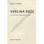 Veřejná růže (poezie, bibliofilie, koláže a obálka Jindřich Štyrský, překlad Vítězslav Nezval a Bedřich Vaníček; surrealismus) Veřejná růže (poezie, bibliofilie, koláže a obálka Jindřich Štyrský, překlad Vítězslav Nezval a Bedřich Vaníček; surrealismus)