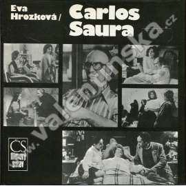Carlos Saura (film, filmový rezišér, mj. i Carmen, Pláč pro banditu, Krvavá svatba, Geraldine Chaplin, Fernando Rey) Carlos Saura (film, filmový rezišér, mj. i Carmen, Pláč pro banditu, Krvavá svatba, Geraldine Chaplin, Fernando Rey)