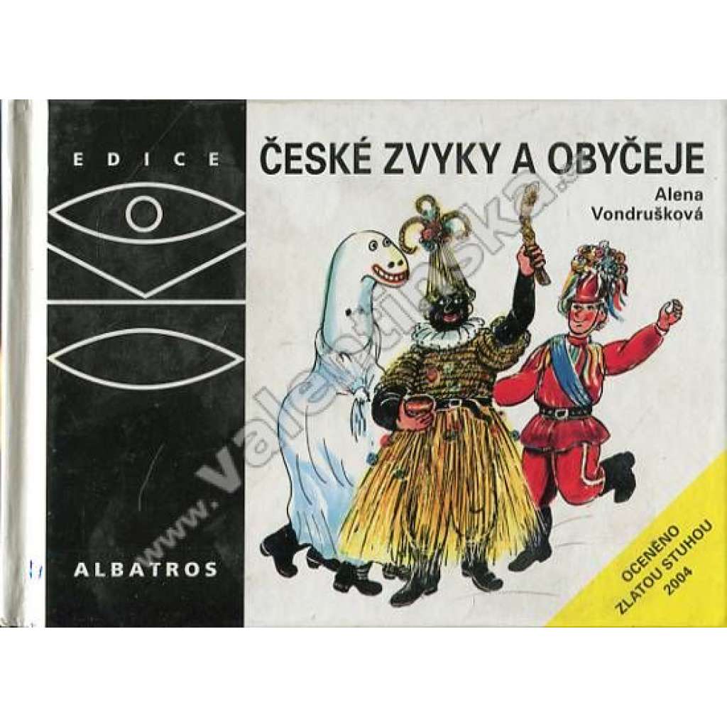 České zvyky a obyčeje (edice OKO)