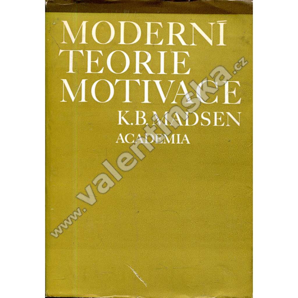 Moderní teorie motivace