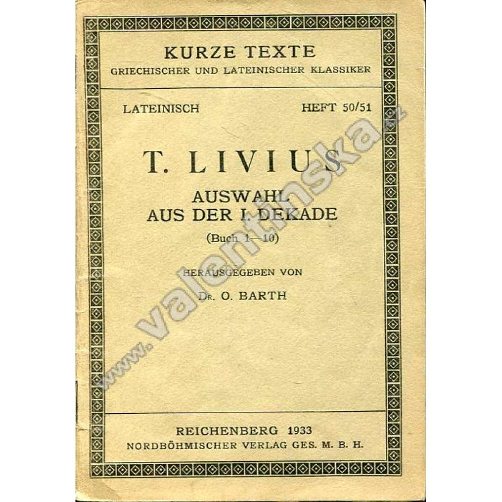 T. Livius Auswahl aus der I. dekade