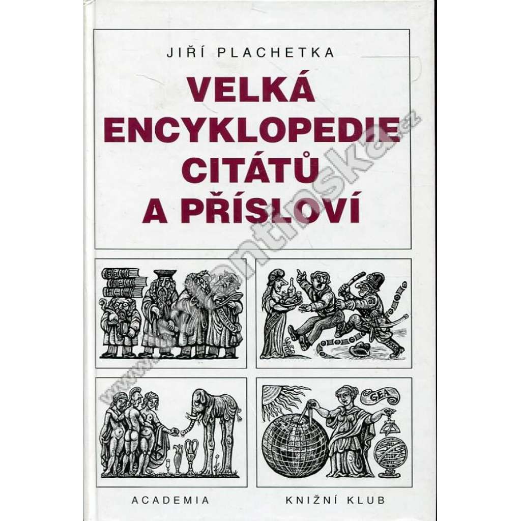 Velká encyklopedie citátů a přísloví