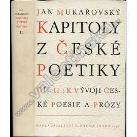 Kapitoly z české poetiky, sv. II. K vývoji české poesie a prózy (literární věda)