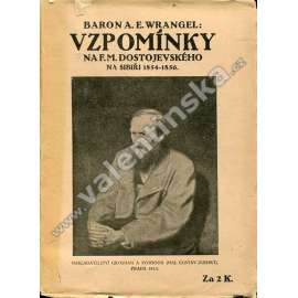 Vzpomínky na F. M. Dostojevského na Sibiři 1854-56