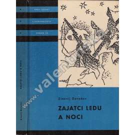 Zajatci ledu a noci (edice: Knihy odvahy a dobrodružství, sv. 122) (Severní ledový oceán, Rusko)