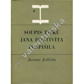 Soupis tisků Jana Hostivíta Pospíšila 4 [Jan Hostivít Pospíšil - tiskař a nakladatel 19. století - Hradec Králové a Praha]
