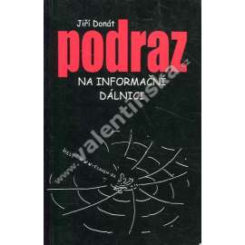 Podraz na informační dálnici