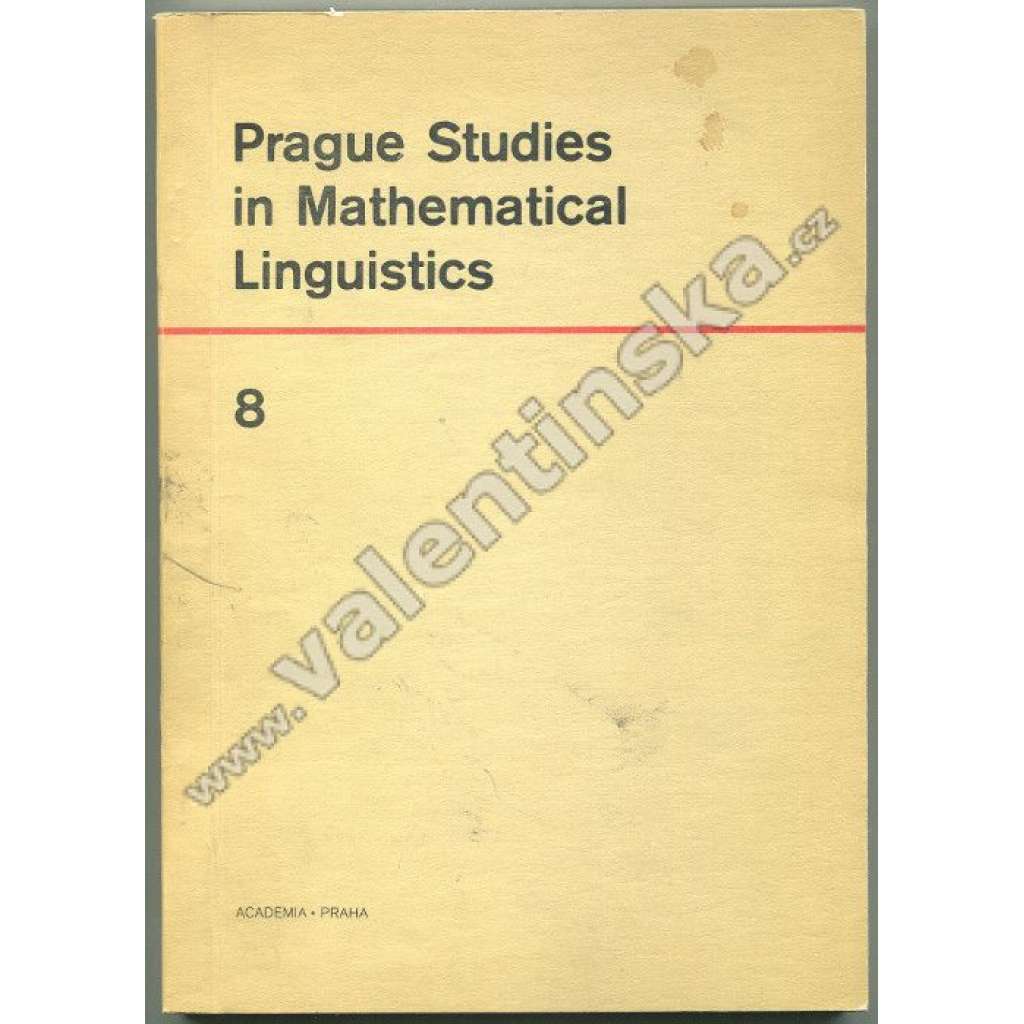 Prague Studies in Mathematical Linguistics 8