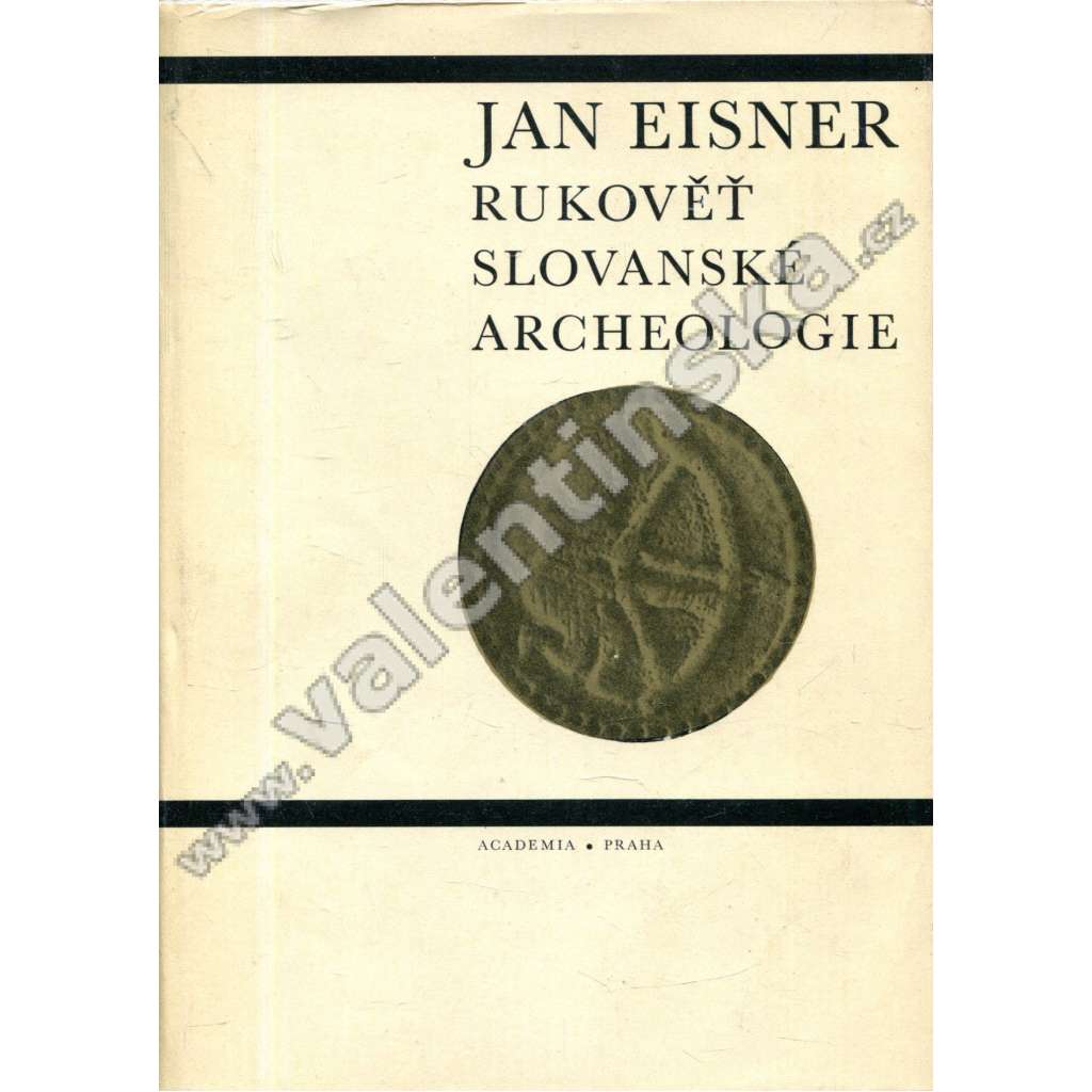 Rukověť slovanské archeologie. Počátky Slovanů a jejich kultury (Slované, stěhování národů, historie, archeologické nálezy, keramika, mj. Libice, Levý Hradec, Kouřim, Hnězdno, Keltové, Skalica) Rukověť slovanské archeologie. Počátky Slovanů a jejich kultury (Slované, stěhování národů, historie, archeologické nálezy, keramika, mj. Libice, Levý Hradec, Kouřim, Hnězdno, Keltové, Skalica)