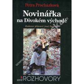 Novinářka na Divokém východě (Rusko, Čečensko)