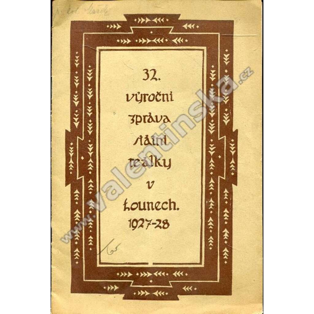 32. výroční zpráva státní reálky v Lounech, 1927