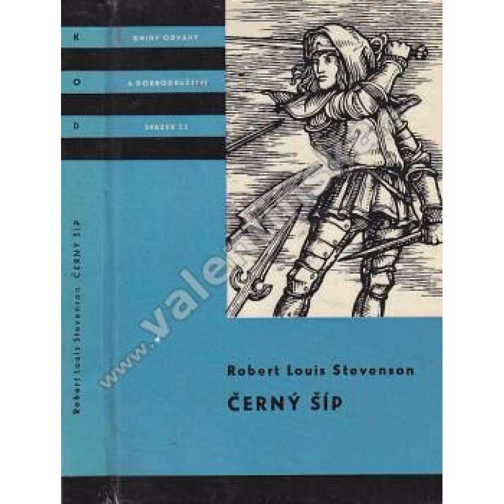 Černý šíp (edice KOD, sv. 33, Knihy odvahy a dobrodružství)