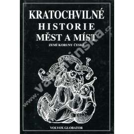 Kratochvilné historie měst a míst...