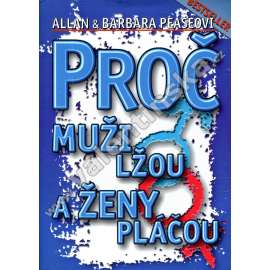 Proč muži lžou a ženy pláčou