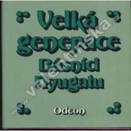 Velká generace: Básníci Nyugatu [maďarská poezie, symbolismus]
