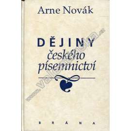 Dějiny českého písemnictví [česká literatura, historie české literatury]