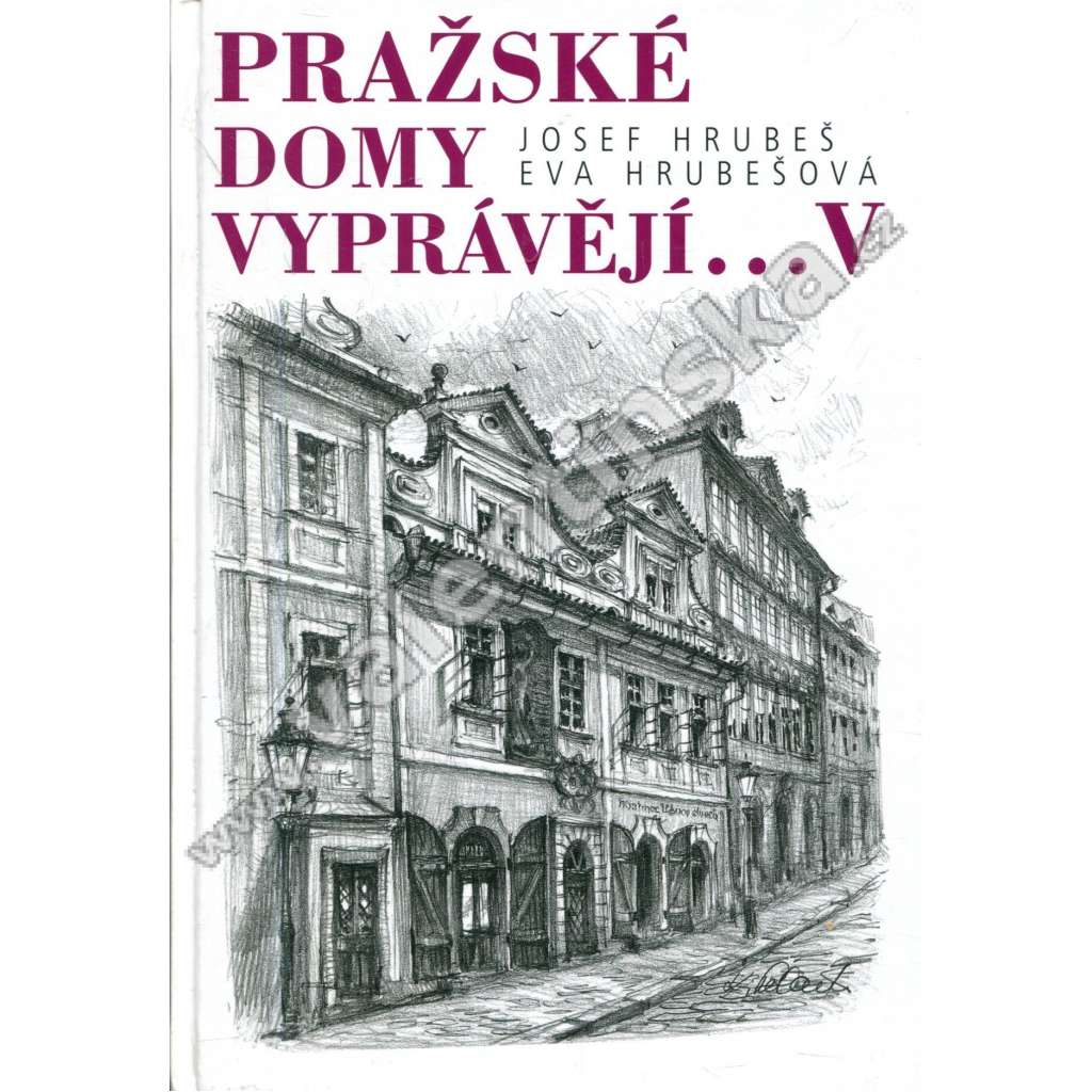 Pražské domy vyprávějí V.