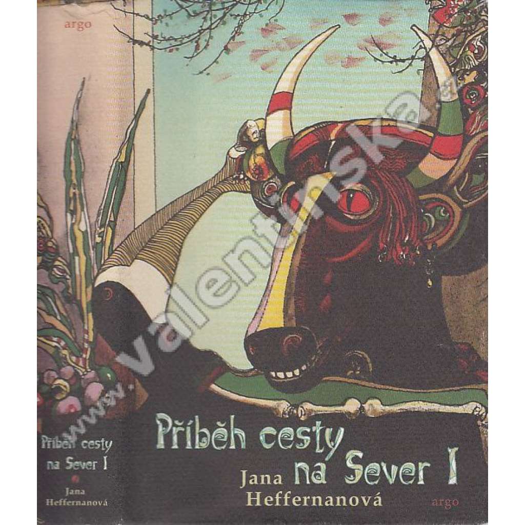 Příběh cesty na Sever I.