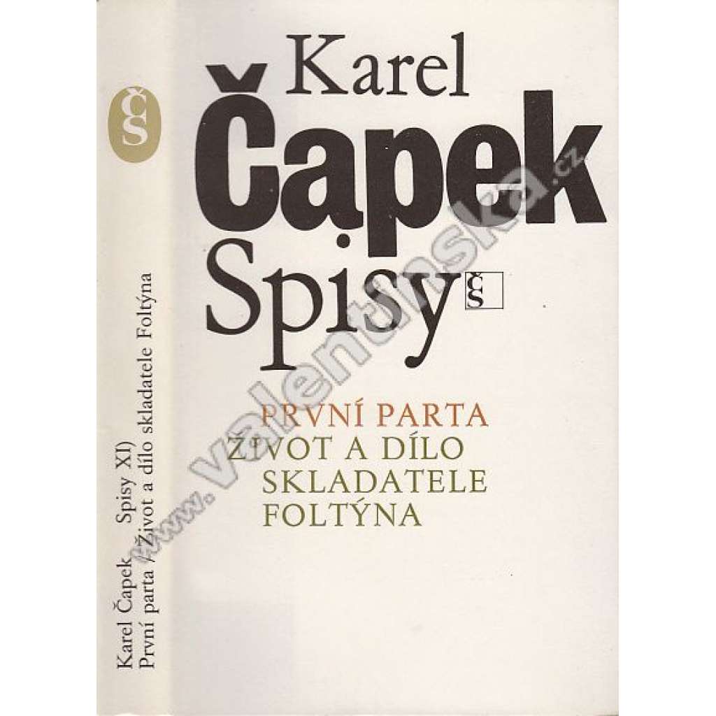První parta - Život a dílo skladatele Foltýna (Karel Čapek - Spisy Karla Čapka, sv. 11.)